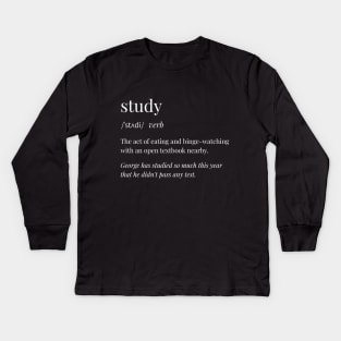 Study Definition Kids Long Sleeve T-Shirt